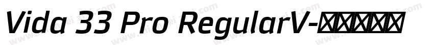 Vida 33 Pro RegularV字体转换
